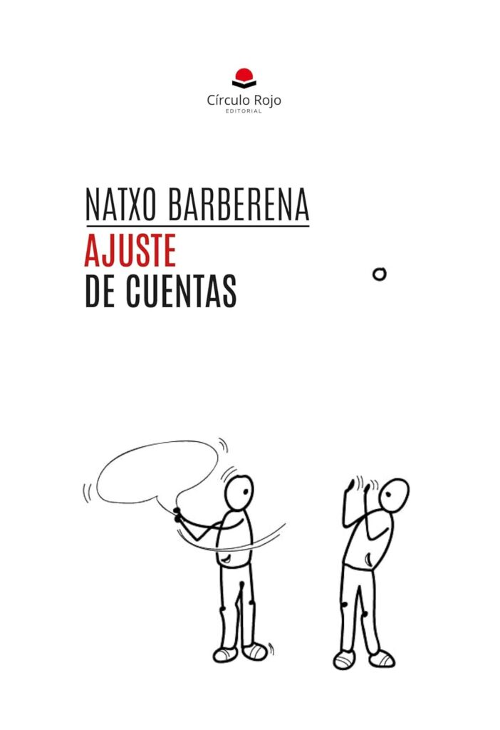 Natxo Barberena tiene disponible a la venta su nuevo poemario: «Ajuste de Cuentas»