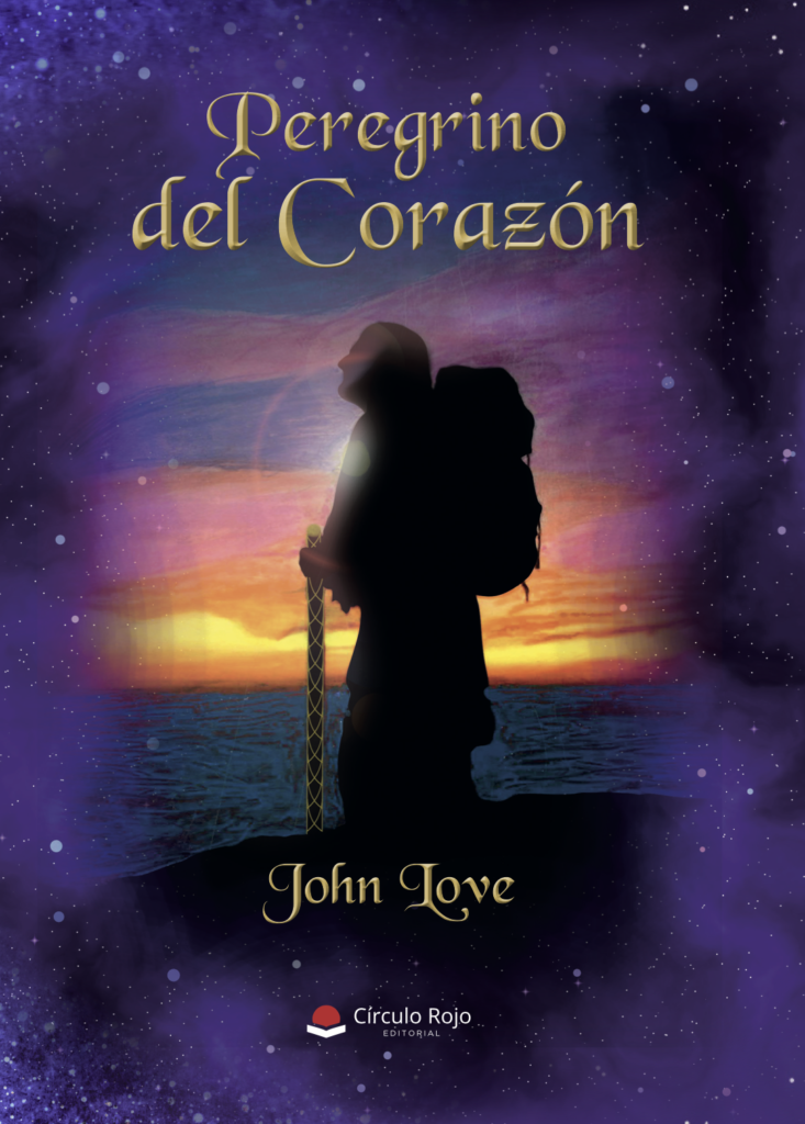 Ya Disponible «Peregrino del Corazón»: Un viaje espiritual y transformador