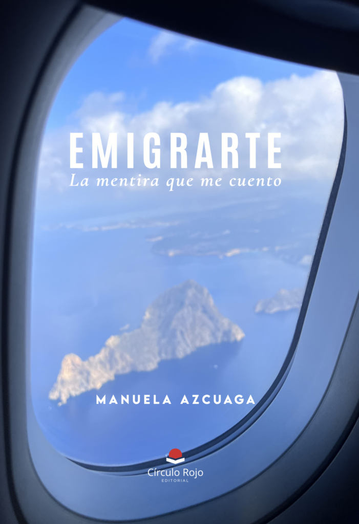 Manuela Azcuaga tiene a la venta su obra «EMIGRARTE – La mentira que me cuento»