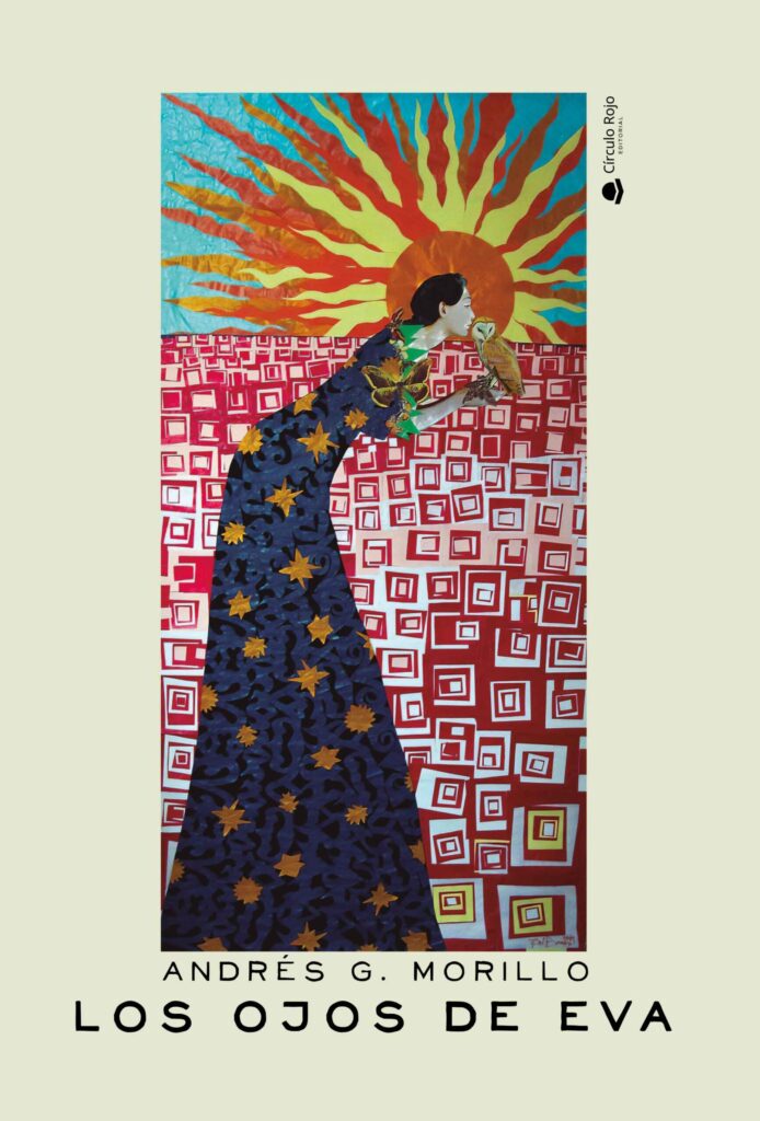 Andrés Gutiérrez Morillo tiene a la venta su nueva obra “Los ojos de Eva”