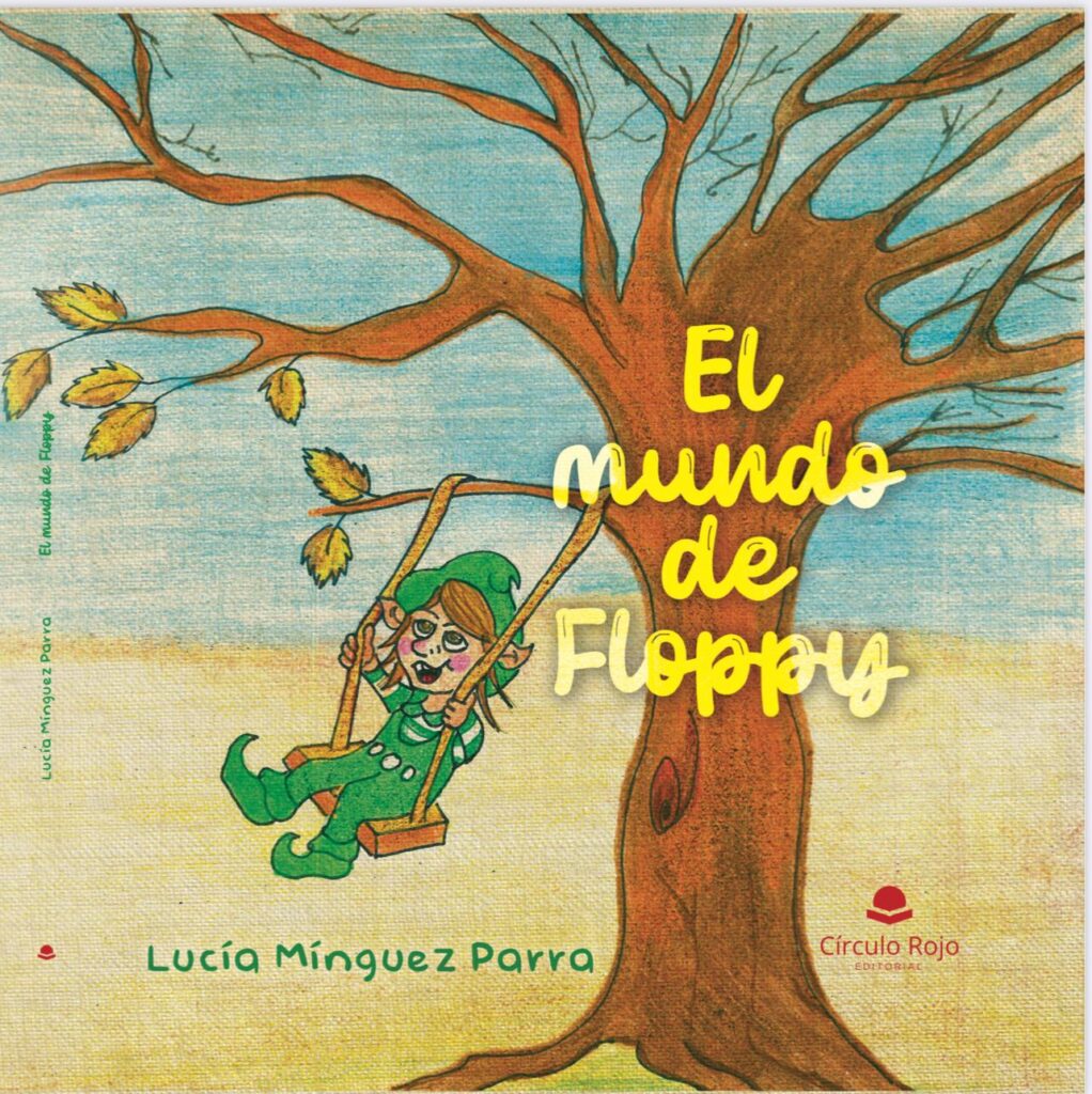«El mundo de Floppy» de Lucía Mínguez Parra, ya disponible