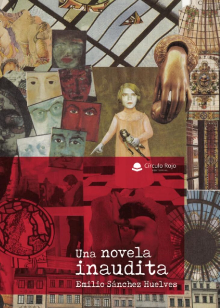 «Una novela inaudita” de Emilio Sánchez Huelves, ya está a la venta