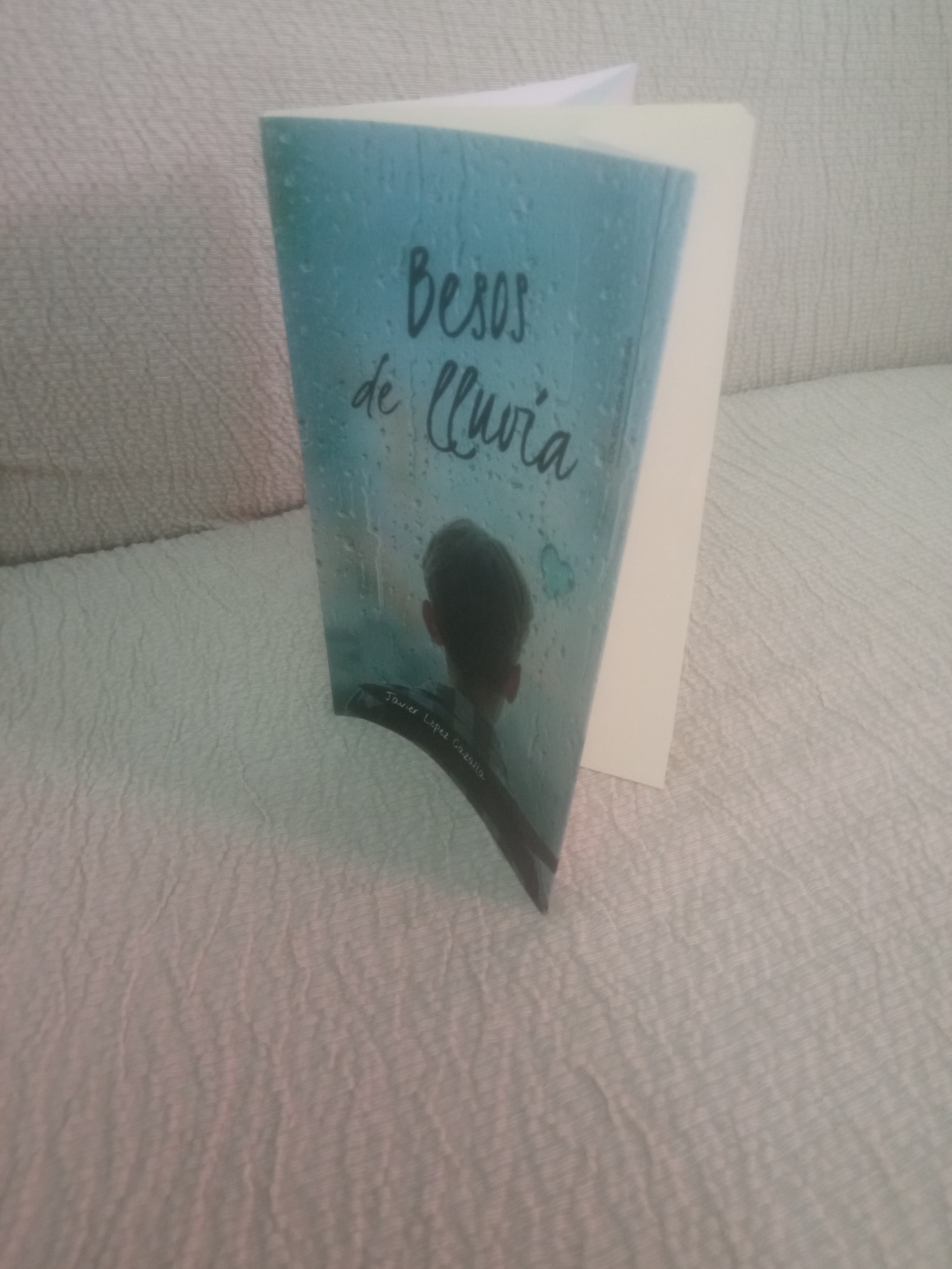 Javier López Cazalla - Besos de lluvia