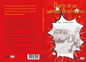 Emilio Joaquín Izquierdo - Diario de un jubilado alternativo